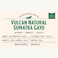 Vulcan Natural - Sumatra Gayo (Light - Medium Roast)